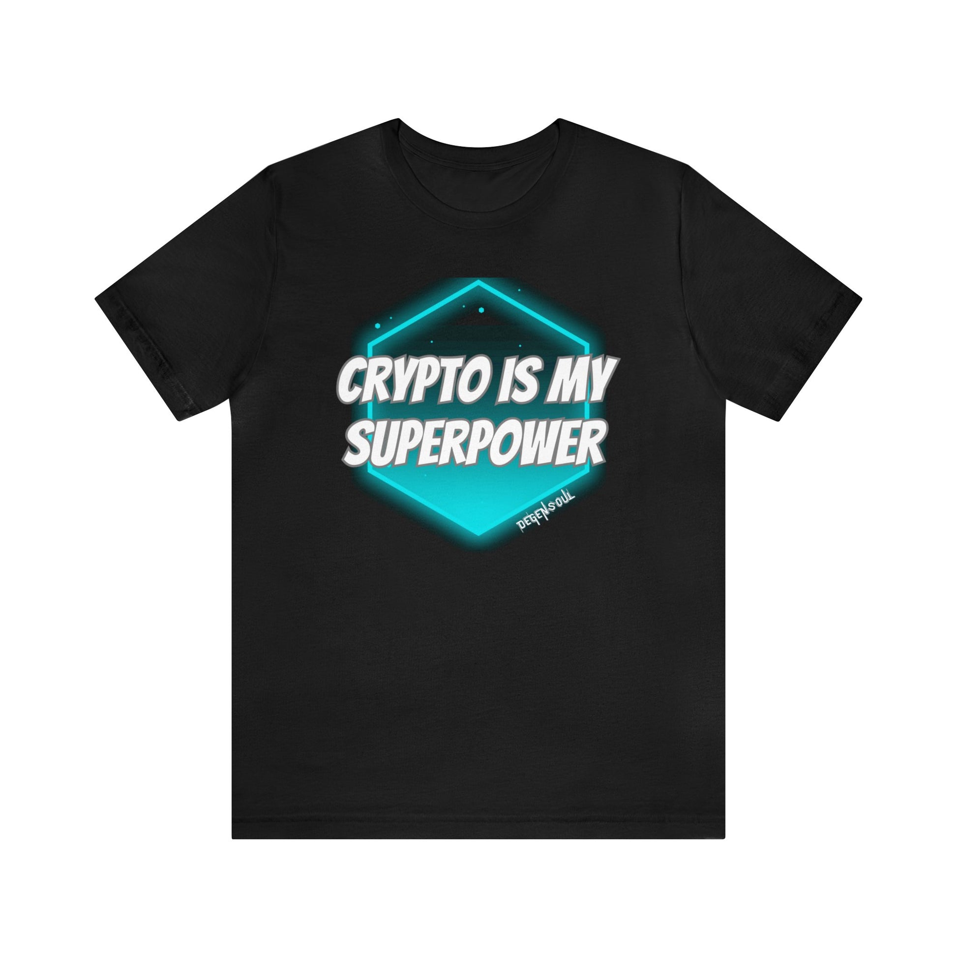 Crypto Is My Superpower Short Sleeve Tee – Degensoul